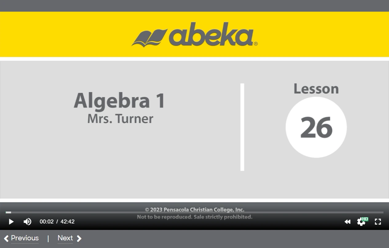 Abeka Algebra 1 lesson 26 title screen, with playback controls and Previous and Next lesson navigation.