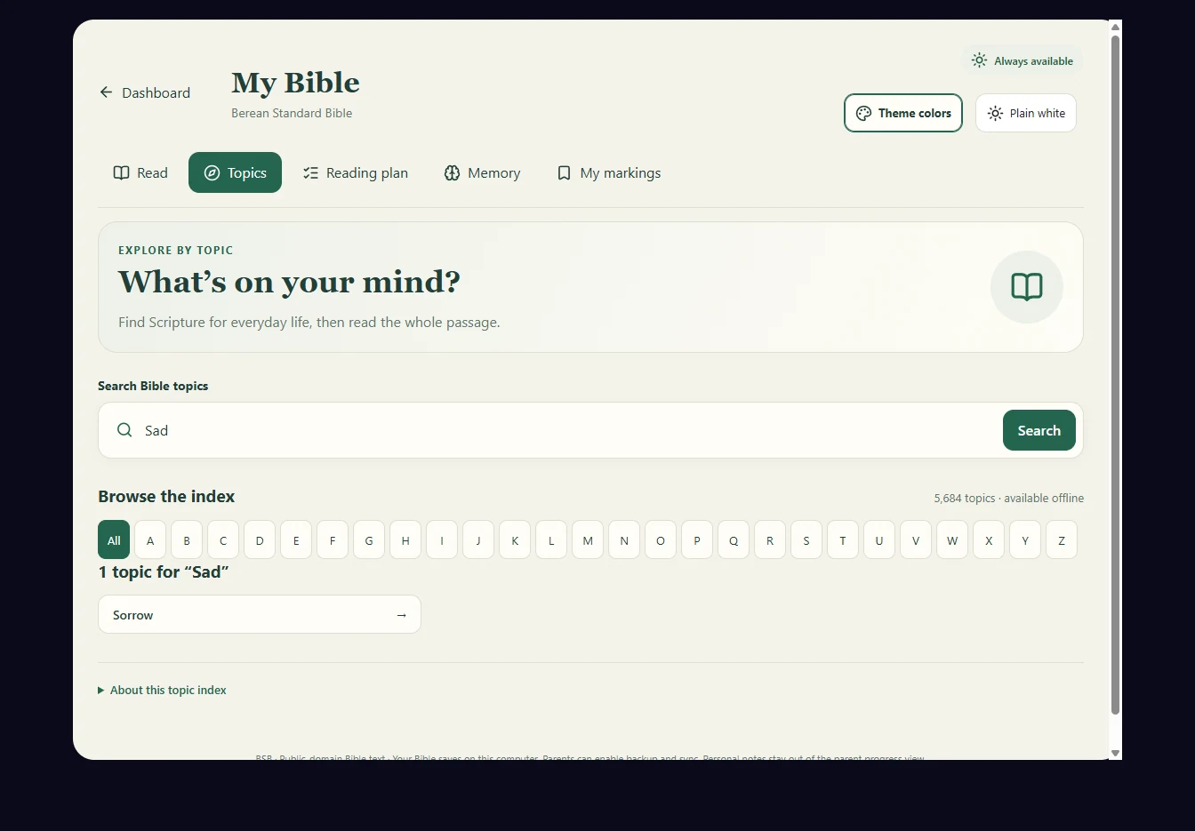 Bible Topics search for Sad returning the topic Sorrow.